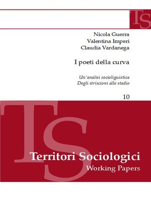 cover image of I Poeti della Curva. Un'analisi sociolinguistica degli striscioni allo stadio